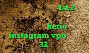 فیلترشکن برای اندروید 4.4.2 تیک تاک لایت فیلترشکن جدید واسه تلگرام فروش اکانت kerio instagram vpn دانلود کانکشن 32 بیت کریو