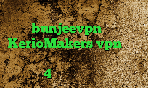 کاهش پینگ شاتل موبایل bunjeevpn سایت KerioMakers vpn فیلتر شکن گلکسی اس دانلود کانکشن سیسکو برای اندروید 4 دانلود کانکشن امپراطور