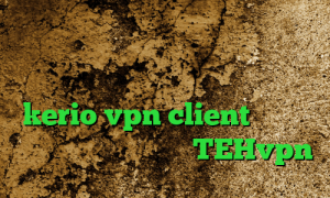 کریو ارزان دانلود کانکشن رویال ضد فیلتر شکن کرمانشاهی خرید شارژ kerio vpn client خرید آی پی نیکاراگوئه دانلود TEHvpn