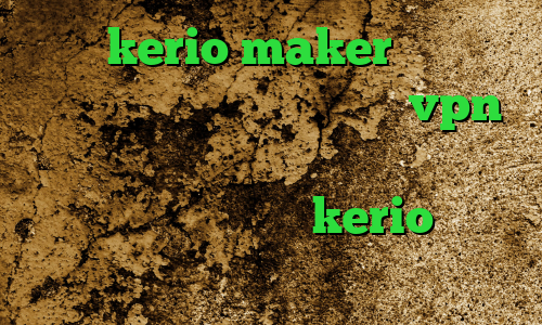 خرید kerio maker فیلترشکن خوب برای گوشی سامسونگ خرید vpn امپراتور خرید ای پی تی وی تست خرید چیت وی ای پی پابجی kerio خرید فیلتر شکن