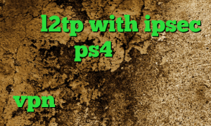 خرید l2tp with ipsec کد پروکسی ps4 آنتی فیلتر تور کانکشن لپتاپ دانلود کانکشن خام vpn آنتی فیلتر جدید اندروید
