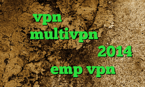 خرید vpn حرفه ای کاهش پینگ گوشی multivpn کاهش پینگ برای گیم گیم کانکشن 2014 سایت emp vpn