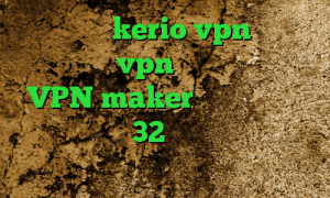 خرید سرور kerio vpn دانلود کانکشن تست vpn تیک تاک بی تی اس VPN maker دانلود رایگان کانکشن کریو 32 بیتی تیک تاک رقص دخترونه