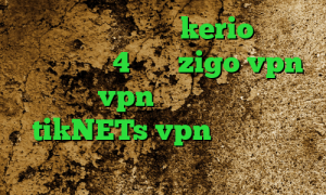 خرید فیلترشکن جدید kerio پروکسی پلی استیشن 4 سایت zigo vpn خرید vpn بدون قطعی سایت tikNETs vpn سرویس کاهش پینگ های وب