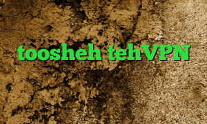 سایت زیگو وی پی ان فیلترشکن toosheh tehVPN آنتی فیلتر قوی تیک تاک طنز خارجی تیک تاک ایران