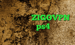 ضد فیلتر شکن کرمانشاهی وی پی ان پی پال آدرس ZIGOVPN تنظیمات پروکسی ps4 آنتی فیلتر خرید آی پی گابن