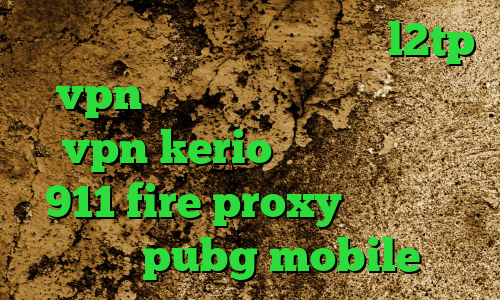 وی پی ان از کشور سومالی خرید l2tp vpn آی پی کشورهای مختلف خرید vpn kerio برای کامپیوتر 911 fire proxy کاهش پینگ بازی pubg mobile