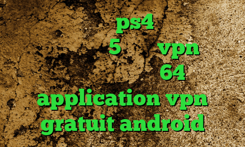 پروکسی جدید برای ps4 دانلود کانکشن بیمه ایران ساکس5 خرید vpn گلبرگ دانلود کانکشن کریو 64 بیت application vpn gratuit android