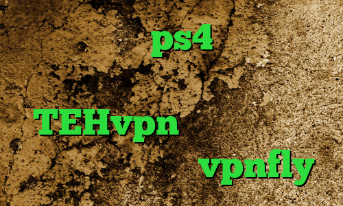 پروکسی سرور ps4 انتی فیلتر رستم انتی فیلتر نیمباز آدرس TEHvpn دانلود کانکشن دفاتر اسناد رسمی vpnfly