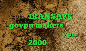 کانکشن ایرانسل آنتی فیلتر دانلود دانلود IRANSAFE govpn makers دانلود کانکشن پروکسی فایر خرید vpn 2000 تومان