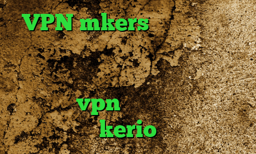 VPN mkers کانکشن هوشمند زرین دانلود کانکشن برای اندروید تبدیل اینترانت به اینترنت نامحدود دانلود کانکشن و vpn رایگان خرید بهترین kerio