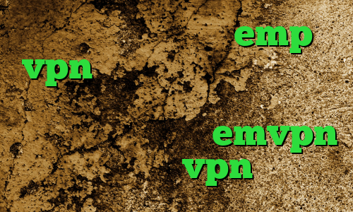 آدرس سایت وی پی ان emp vpn ویروس قطع کانکشن دانلود تیک تاک ورژن فیلترشکن یوتیوب برای اندروید اکانت emvpn تیک تاک vpn