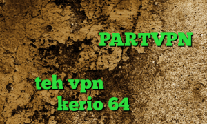 تیک تاک جالب فیلتر شکن قوی برای کامپیوتر دانلود PARTVPN فیلترشکن جدید برای تلگرام سایت teh vpn دانلود کانکشن kerio 64 بیتی