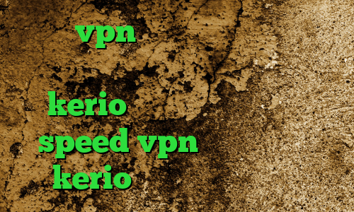 خرید vpn آن لاین دانلود کانکشن هری پاتر خرید اکانت فیلتر شکن kerio دانلود کانکشن هوشمند speed vpn خرید فیلترشکن kerio آنتی فیلتر فایرفاکس