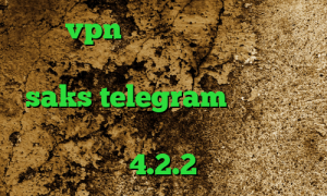 خرید vpn سه ماهه فیلترشکن ای پی ثابت برای بایننس فیلترشکن یورفریدوم saks telegram فیلتر شکن کیوی دسکتاپ فیلترشکن برای اندروید 4.2.2