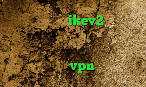 خرید فیلتر شکن ikev2 برای بلک بری تیک تاک چکه چکه وی پی ان از کشور بوقلمون کانکشن سیسکو برای مک فیلتر شکن حرفیه فروش vpn چند کاربره