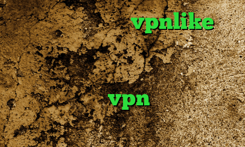 دانلود اپلیکیشن vpnlike اندروید فیلترشکن خوب برای ایرانسل کاهش پینگ اندروید فیلترشکن گوگل کامپیوتر خرید vpn نامحدود کریو دانلود