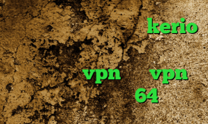 دانلود کانکشن فیلتر شکن kerio خرید آی پی اسرائيل انتی فیلتر یوتوب زیگو vpn میکرvpn دانلود کانکشن کریو 64 بیتی
