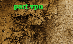 سایت part vpn دانلود کانکشن هوشمند کریو فیلتر شکن اپل فیلترشکن پرسرعت برای اسنپ چت وی پی ان از کشور سنت لوسیا وی پی ان از کشور بلغارستان
