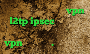 کاهش پینگ گادپینگ خرید vpn l2tp ipsec خرید آی پی نیوزلند کاهش پینگ موبایل خرید vpn مطمئن دانل.د کانکشن کریو