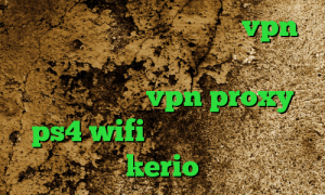 فیلترشکن نسخه ویندوز خرید vpn اختصاصی فیلترشکن اپرا مینی برای اندروید مولتی vpn proxy ps4 wifi دانلود کانکشن جدید kerio